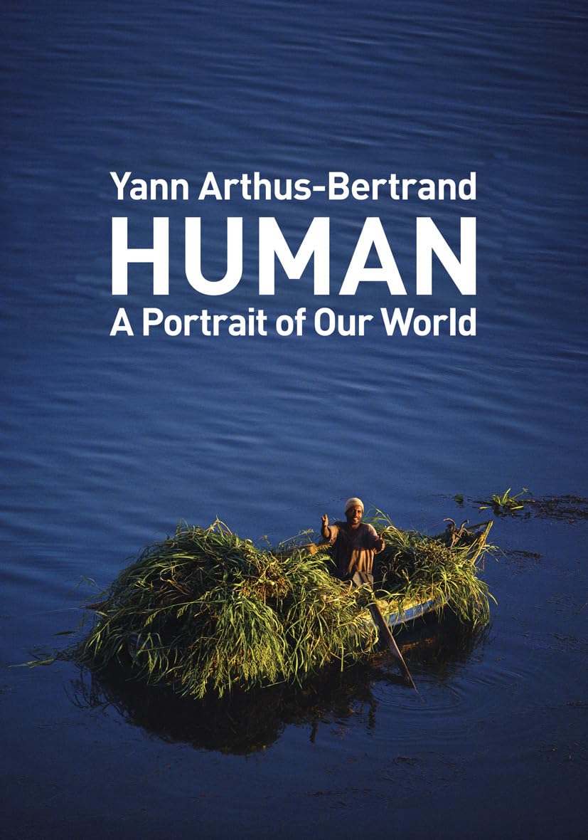 Human: A Portrait of Our World Édition de Luxe Reliée Collection