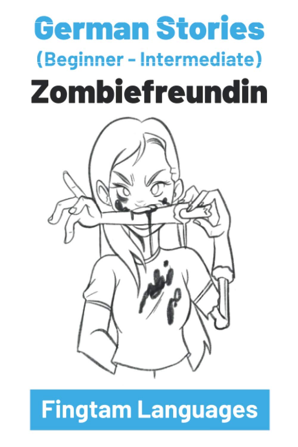 German Stories: Zombiefreundin