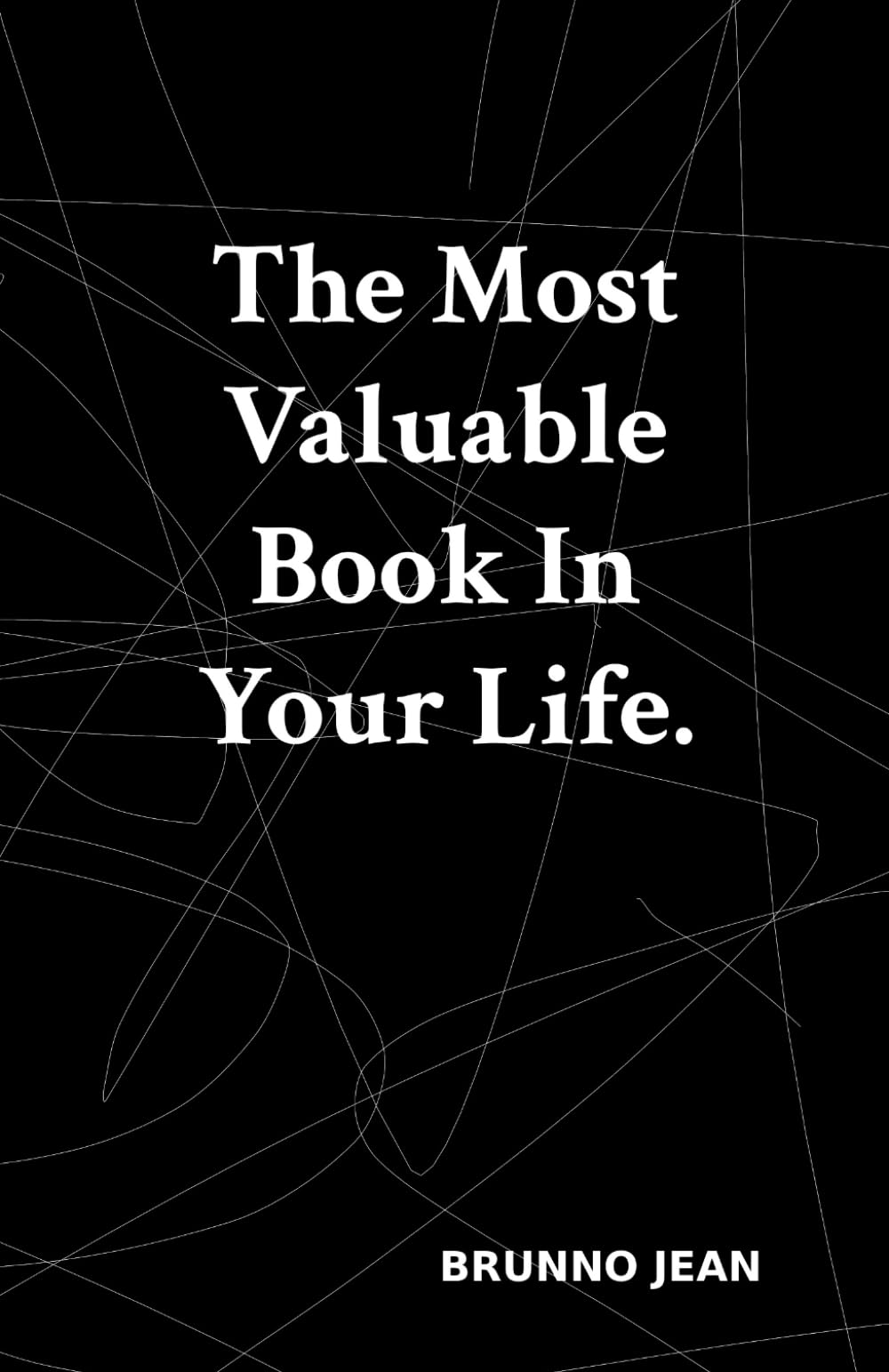 The Most Valuable Book In Your Life