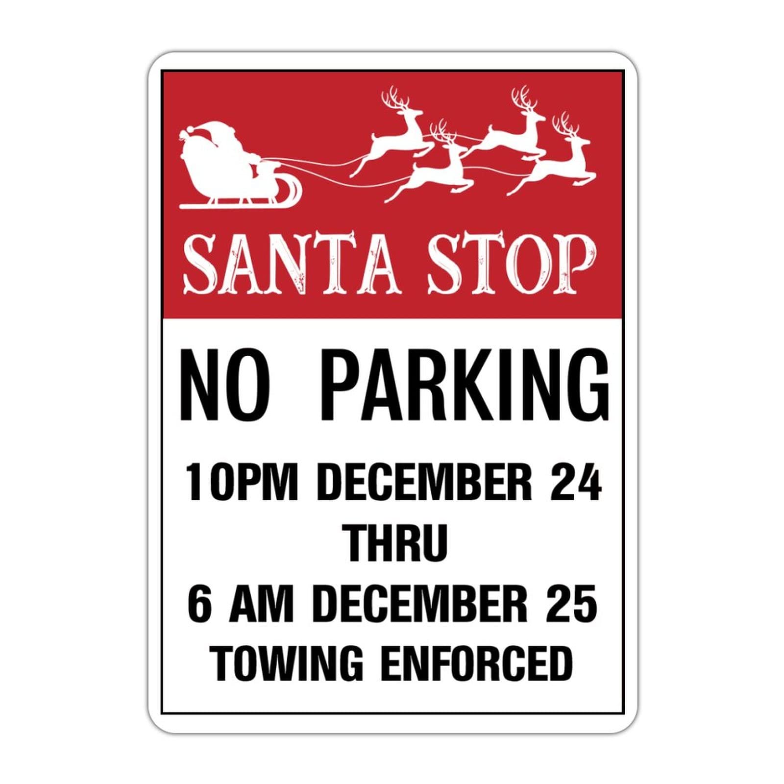 ENEDNATE Santa Stop No Parking Aluminum Tin Sign 12x16 Inch Waterproof Vintage Warning Metal Sign for Street House Gate Garage Garden Home Wall Decoration Hanging Poster Housewarming Gifts