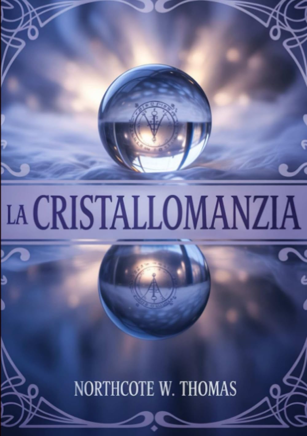 La cristallomanzia (tradotto)