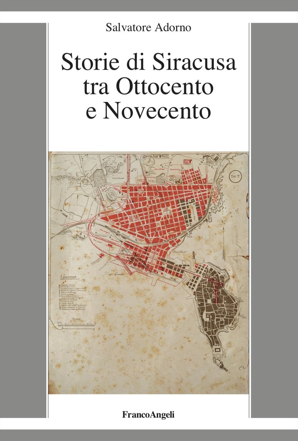 Storie Di Siracusa Tra Ottocento E Novecento - 4