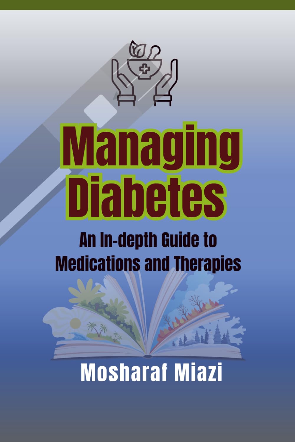 Managing Diabetes: An In-depth Guide to Diabetes Medications and Therapies