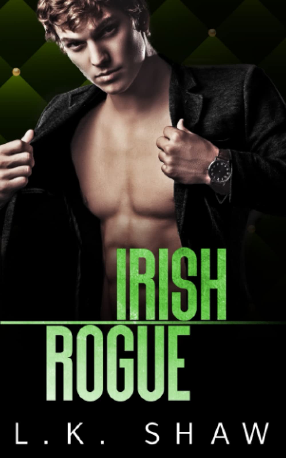 Irish Rogue: An Arranged Marriage Mafia Romance (The Donnellys)