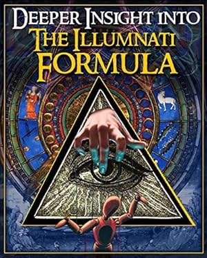 Deeper Insight Into The Illuminati Formula