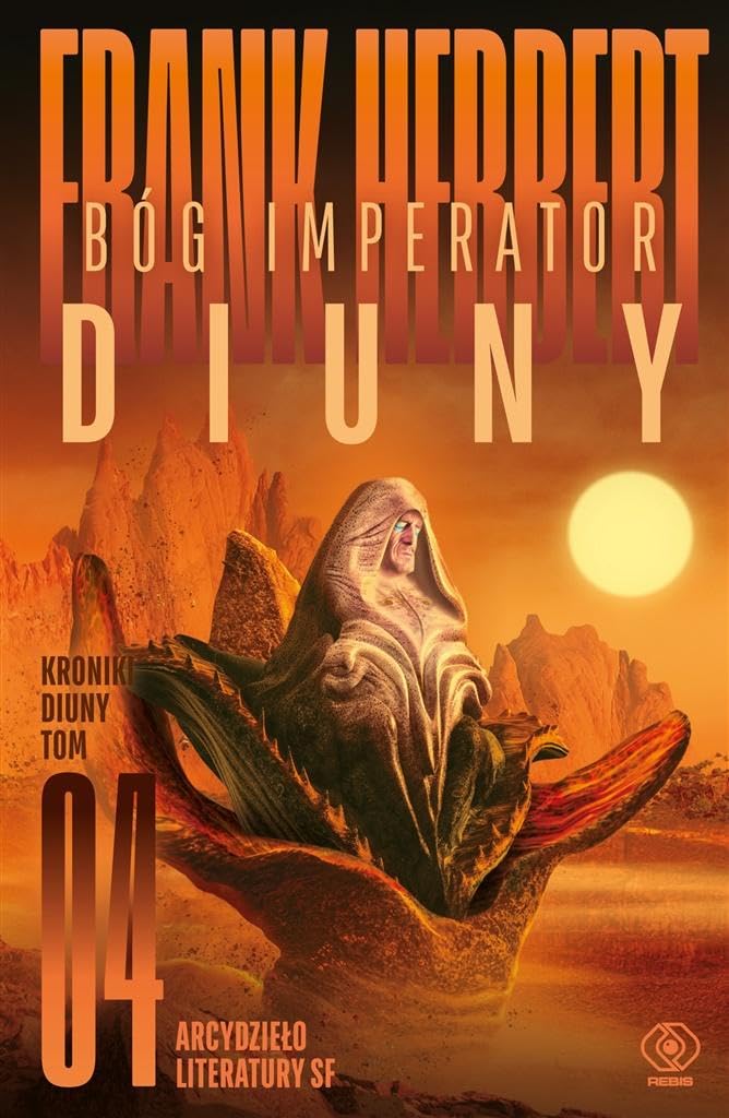 KRONIKI DIUNY TOM 4 BÓG IMPERATOR DIUNY wyd. 2022