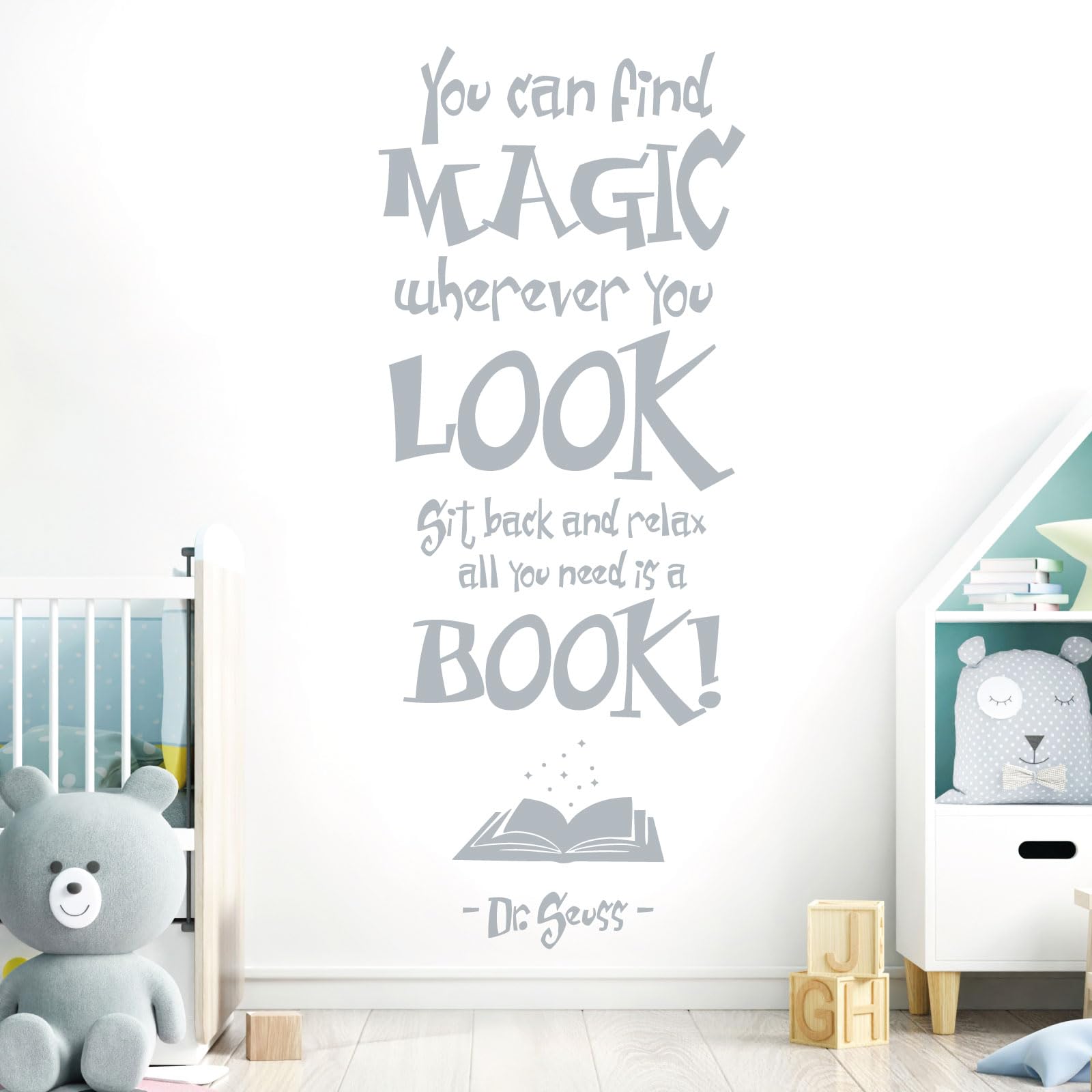You Can Find Magic Wherever You Look - Dr Seuss Book Quote Vinyl Wall Decal Sticker [Large] [Silver]
