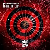  Hit It Up (Original Mix)