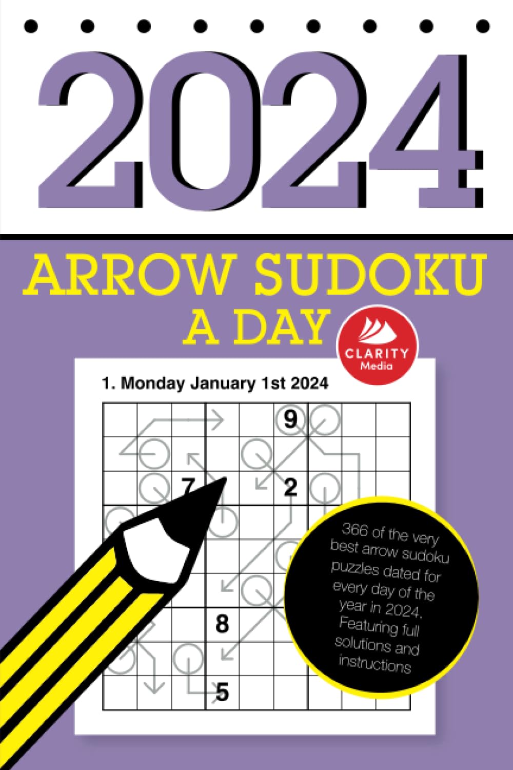Arrow Sudoku a Day 2024: An arrow sudoku puzzle to solve each day in 2024