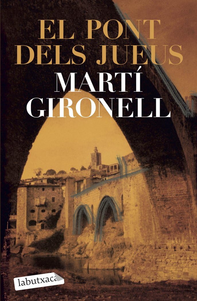 El pont dels jueus (LABUTXACA)