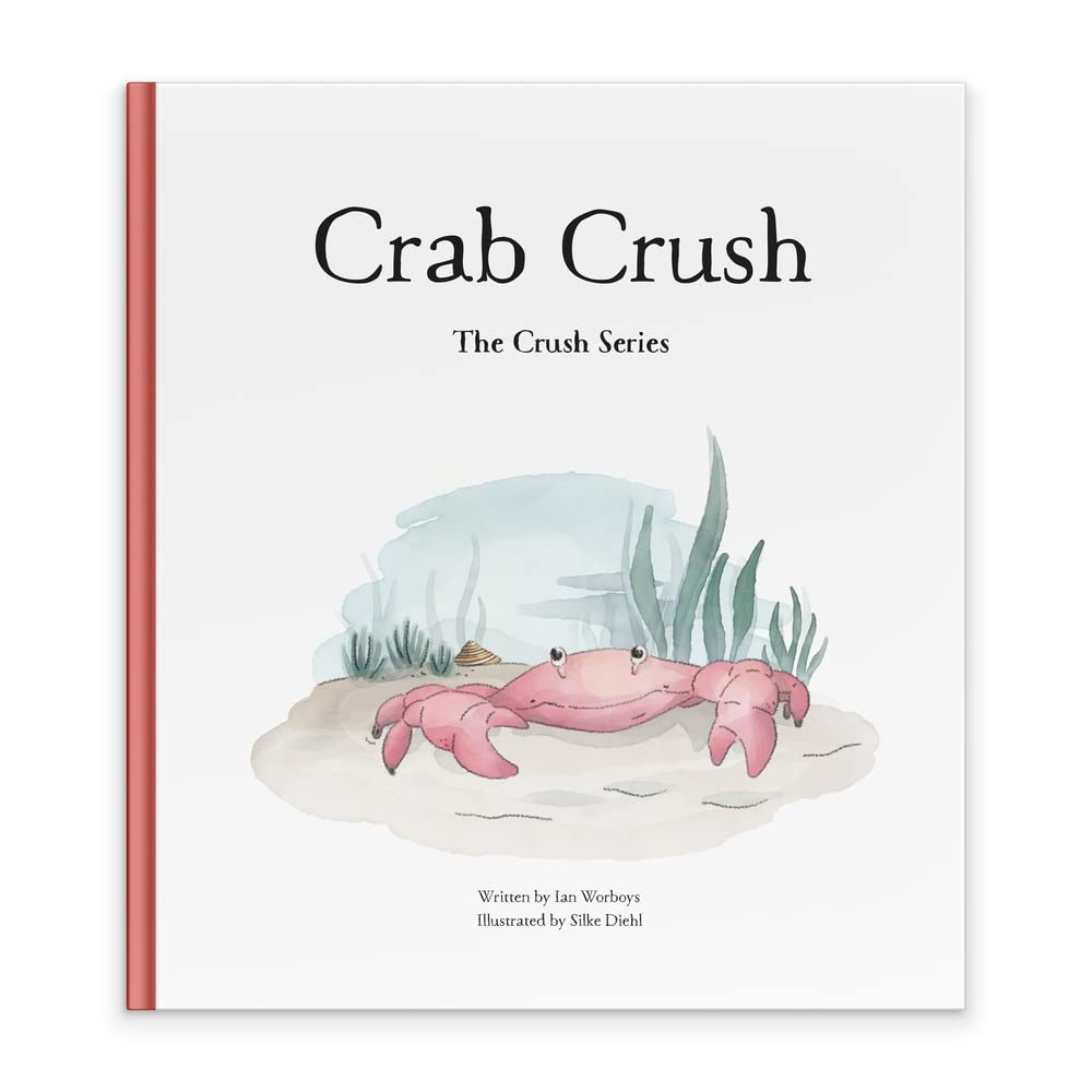 Crab Crush by Ian Worboys HARDBACK 9788090812130