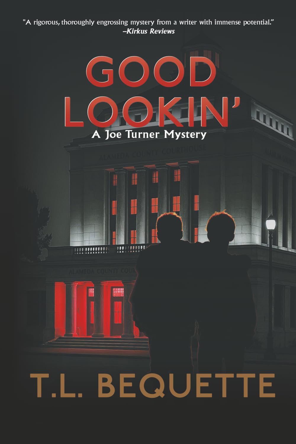 Good Lookin': 1 (A Joe Turner Mystery)