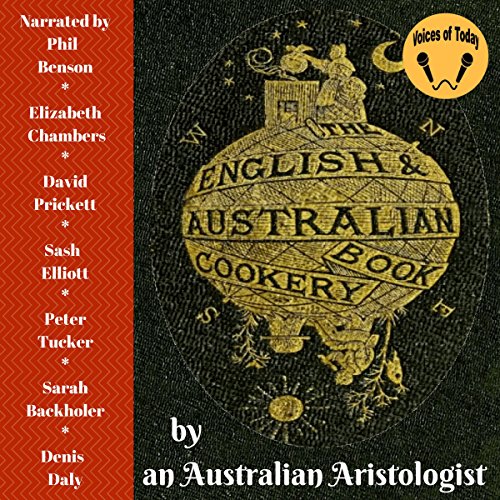The English & Australian Cookery Book (Audio Download) Edward Abbott