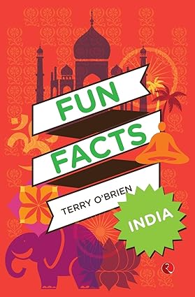 FUN FACTS:INDIA