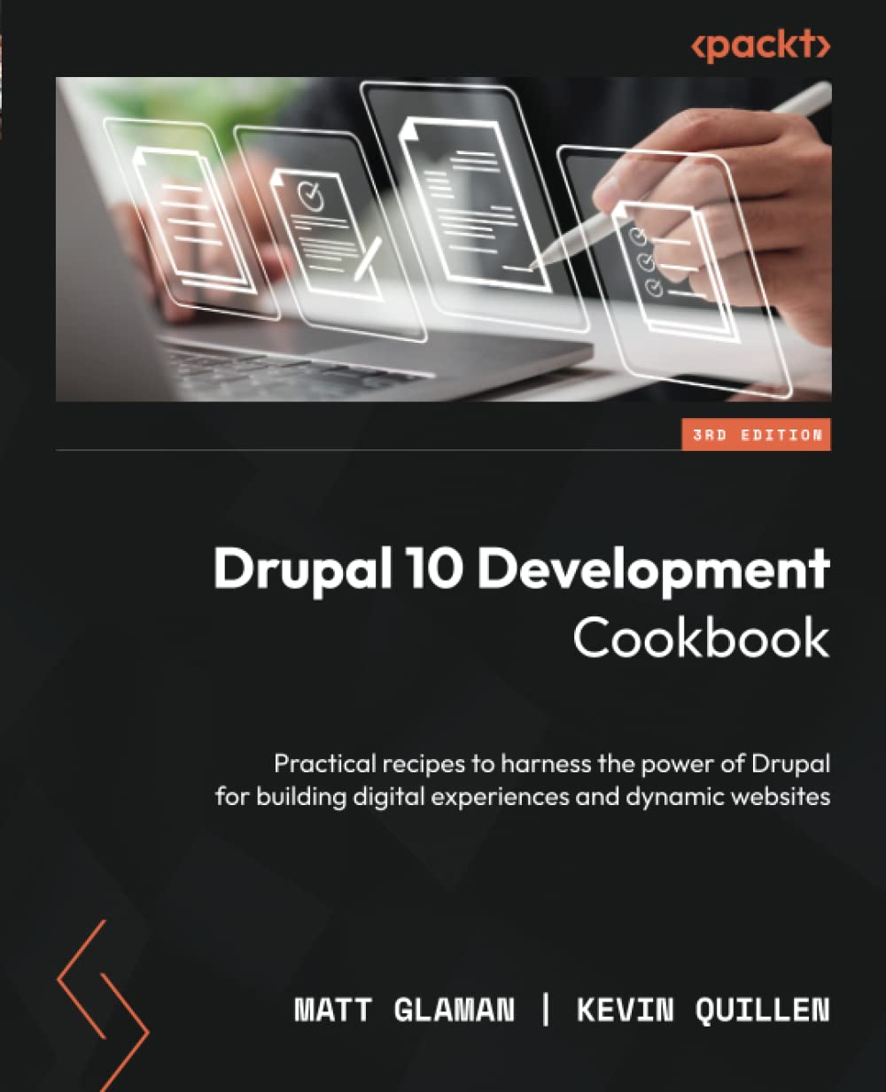 Drupal 10 Development Cookbook - Third Edition: Practical recipes to harness the power of Drupal for building digital experiences and dynamic websites 3rd ed. Edition