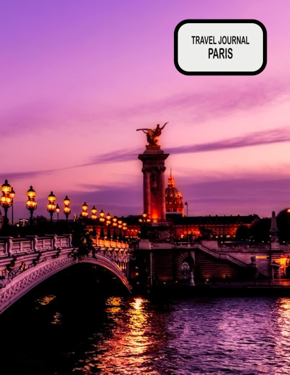 Travel Journal Paris: Half blank, half lined pages, panoramic view cover, notebook 8.5 x 11 inches, 200 pages, white paper, glossy soft cover