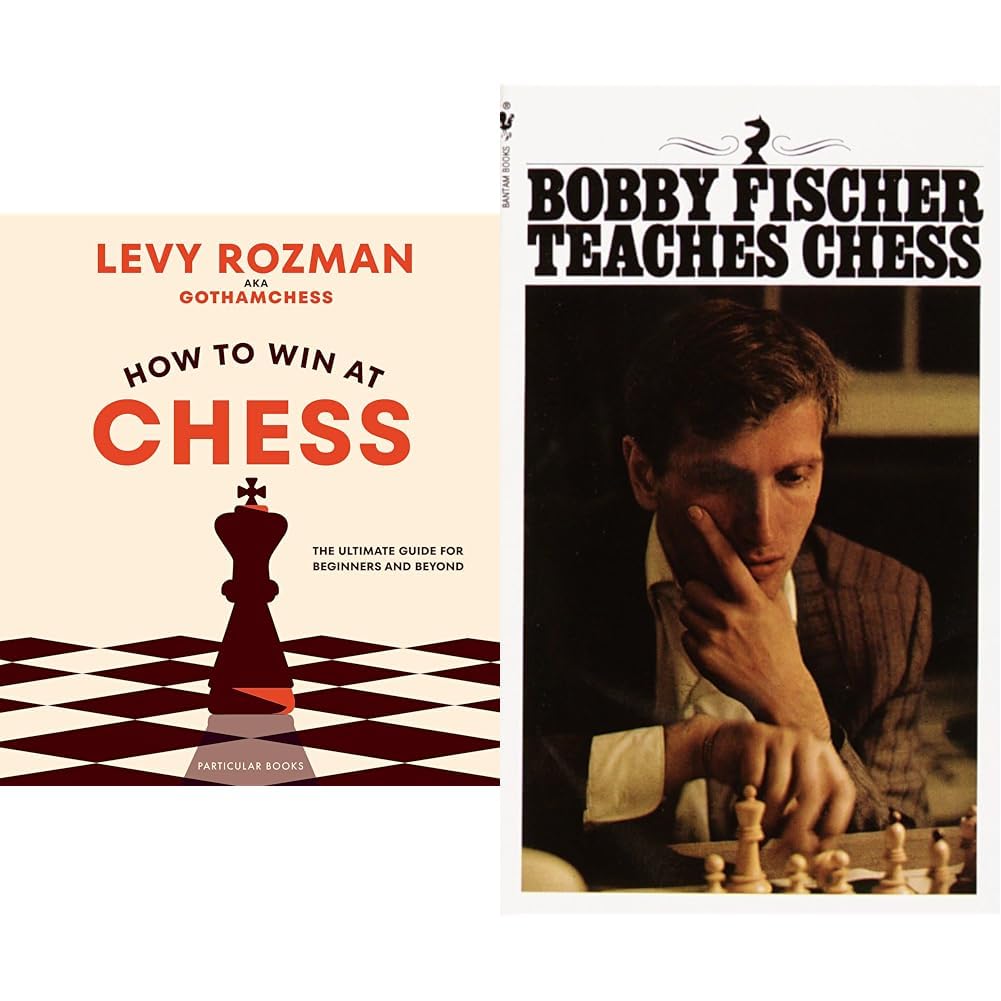 How to Win At Chess & Bobby Fischer Teaches Chess