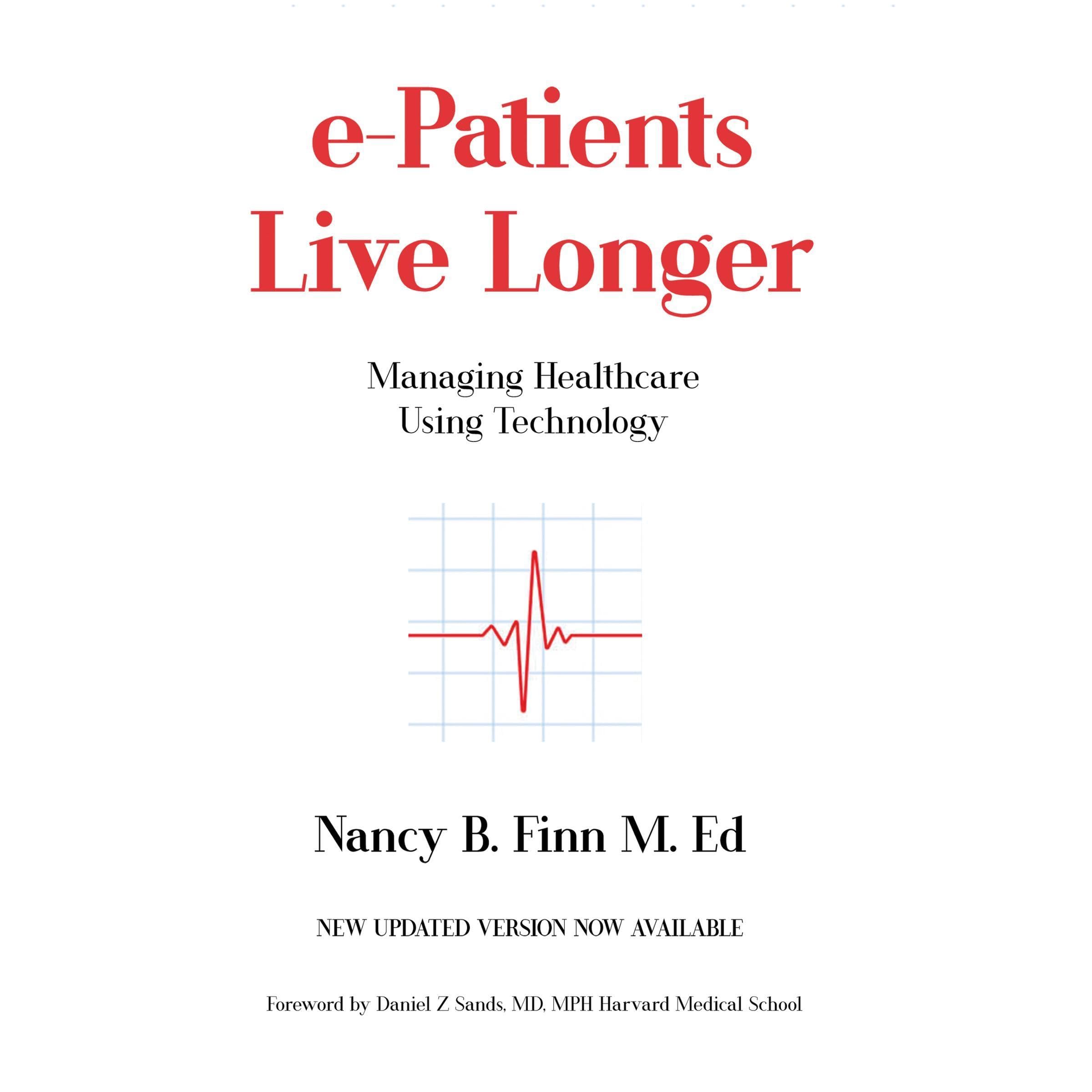 e-Patients Live Longer