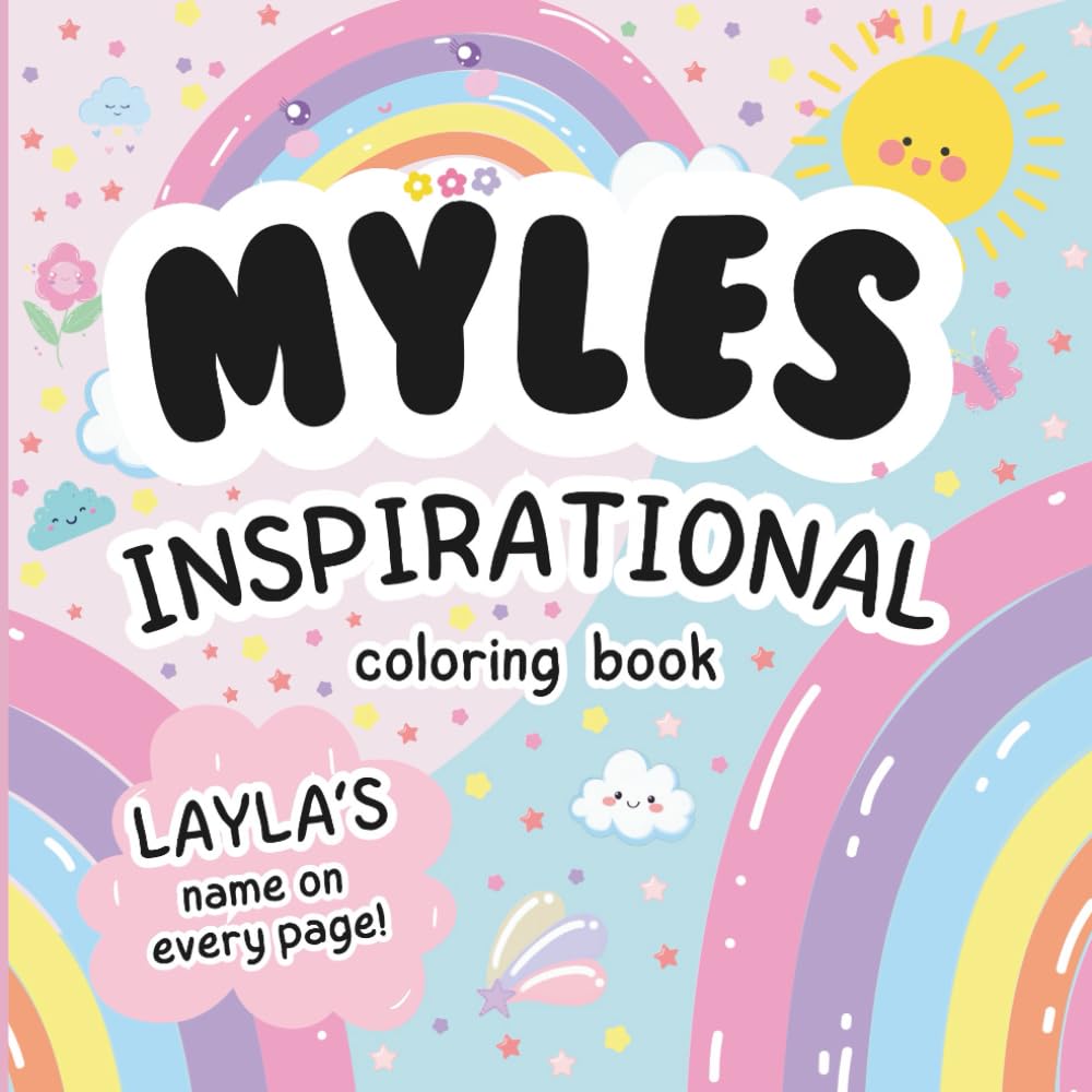 Myles Inspirational Coloring Book: Personalized Just for Myles – Myles's Name Appears on Every Coloring Page