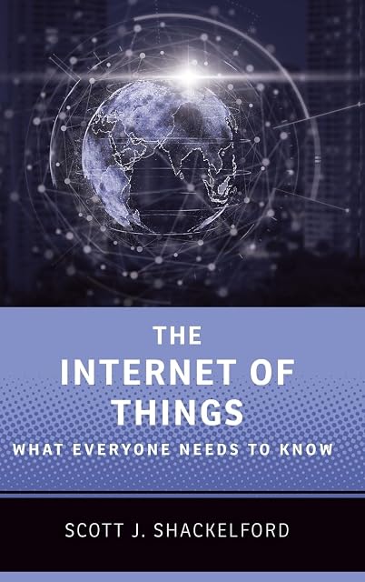 Portada de The Internet Of Things: What Everyone Needs To Know