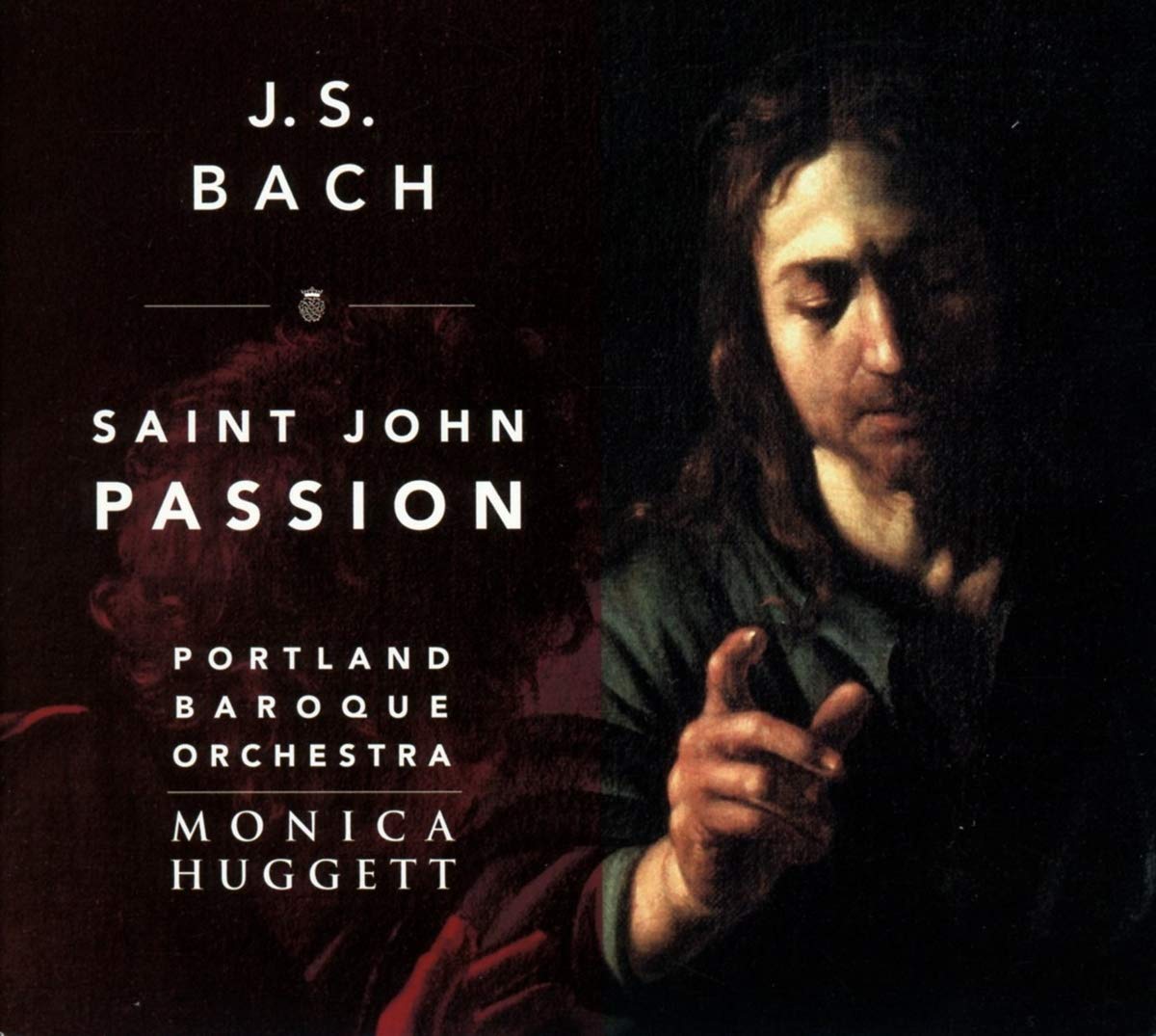 J. S. Bach: St. John Passion, BWV 245