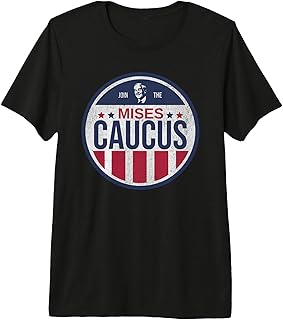 Join the Mises Caucus Ron Paul Libertarian Party Political Premium T-Shirt