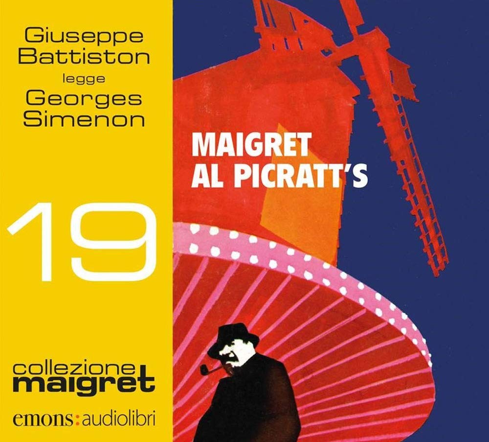 Maigret Al Picratt's Letto Da Giuseppe Battiston. Audiolibro. Cd Audio Formato MP3 - 4
