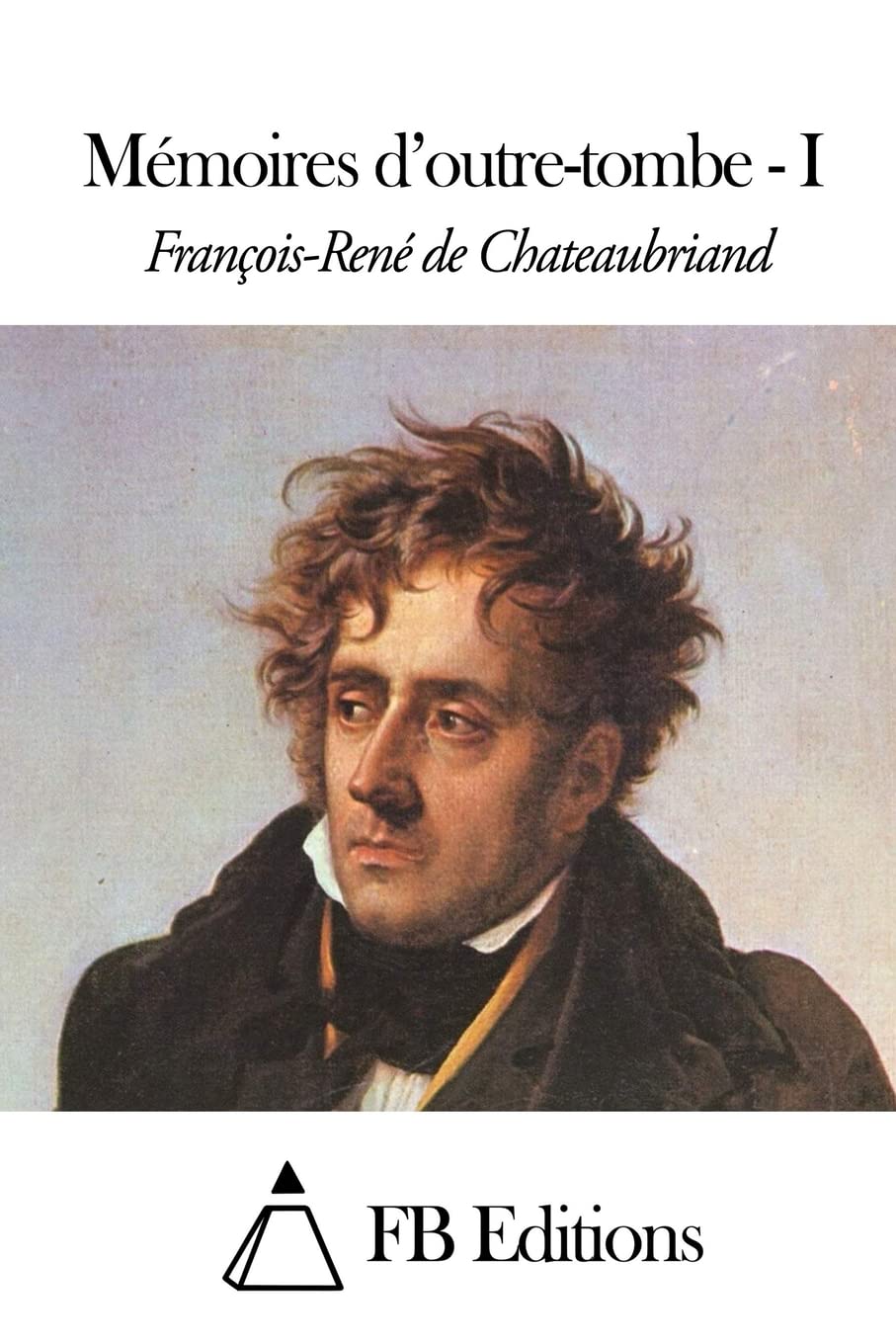 Mémoires d’outre-tombe - I