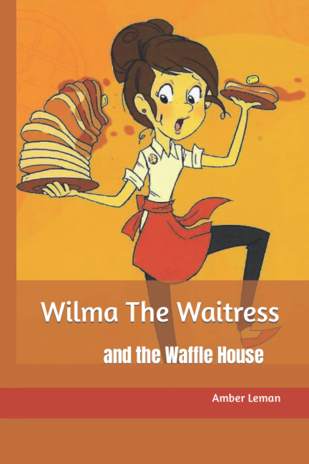 Wilma The Waitress and the Waffle House