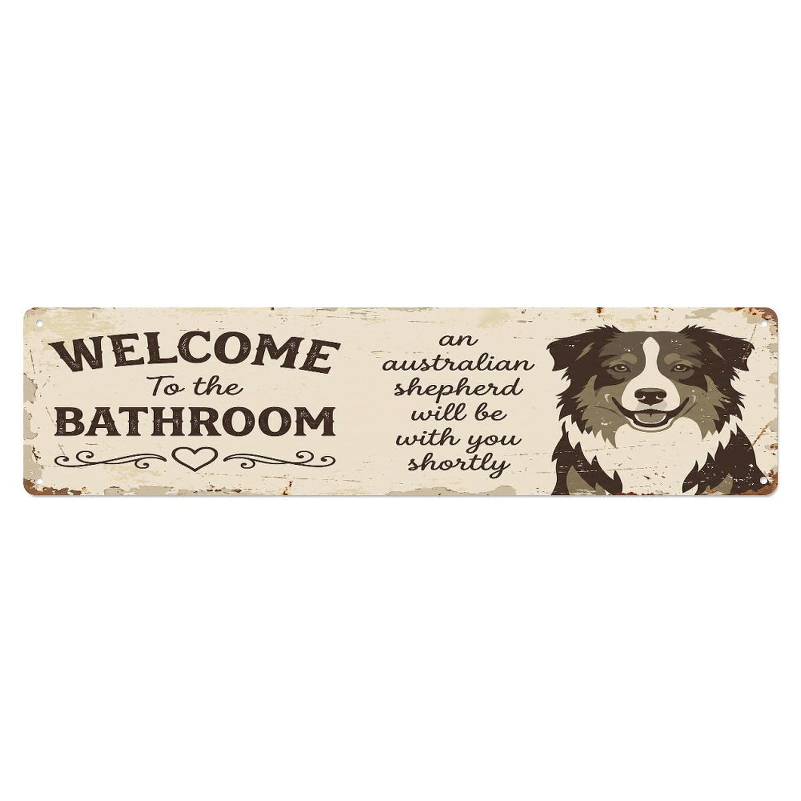 Vintage WELCOME To The BATHROOM Australian Shepherd Dog Metal Tin Sign