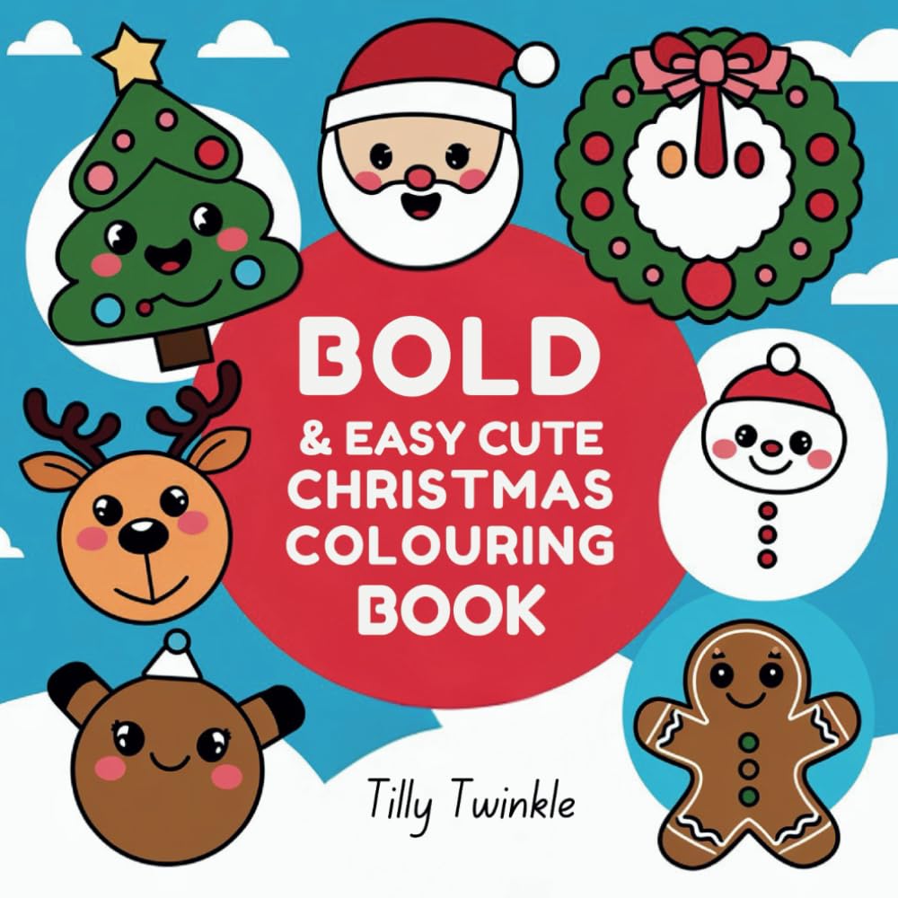 Bold & Easy: Cute Christmas Colouring Fun for Adults and Teens (Bold & Easy)