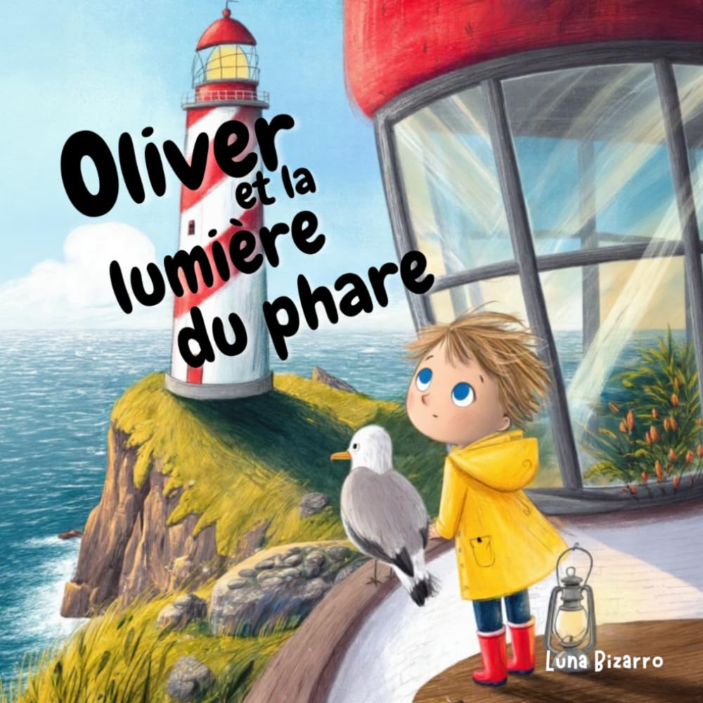 Oliver et la lanterne du phare