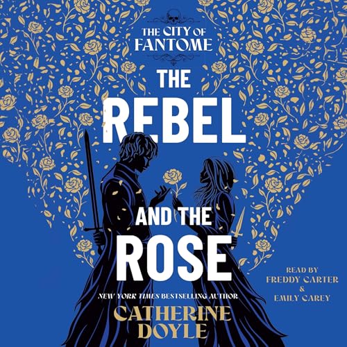 The Rebel and the Rose Audiolivro Por Catherine Doyle capa