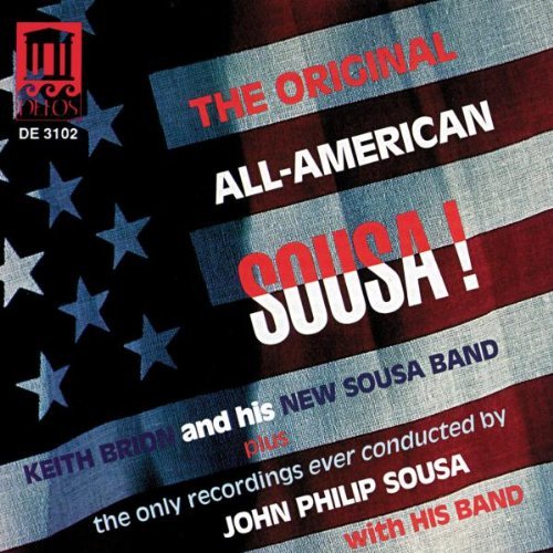 Sousa: The Original All-American!