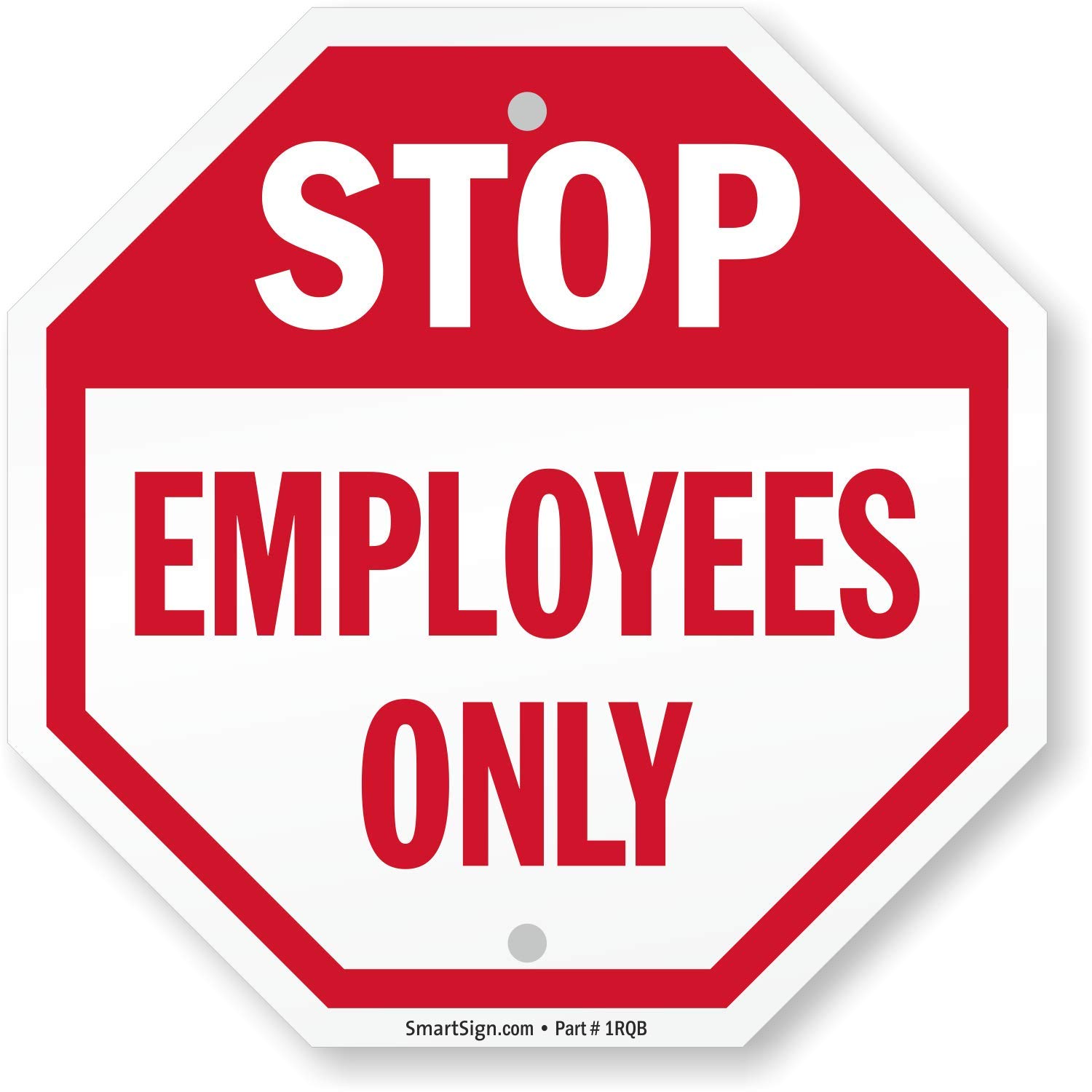 SmartSign Plastic Sign Legend Stop Employees Only 10 Tall Octagon 