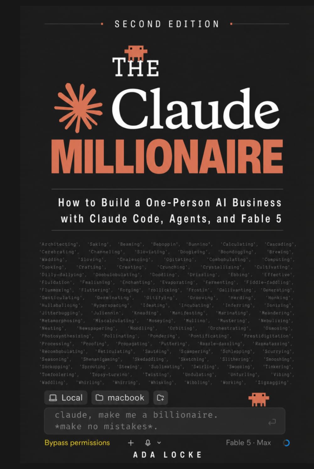 The Claude Millionaire: How to Build a One-Person AI Business with Claude Code, Agents, and Fable 5