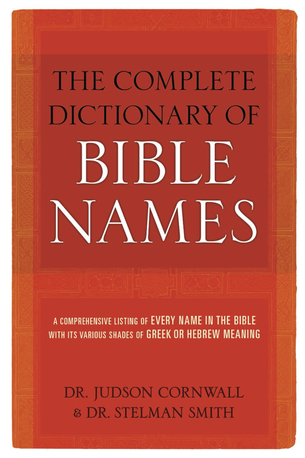 The Complete Dictionary of Bible Names