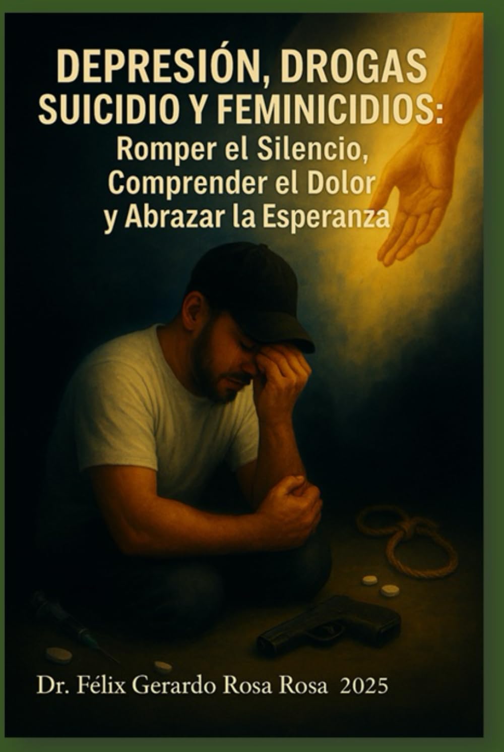 Depresión, Drogas, Suicidio y Feminicidios: Romper el Silencio, Comprender el Dolor y Abrazar la Esperanza