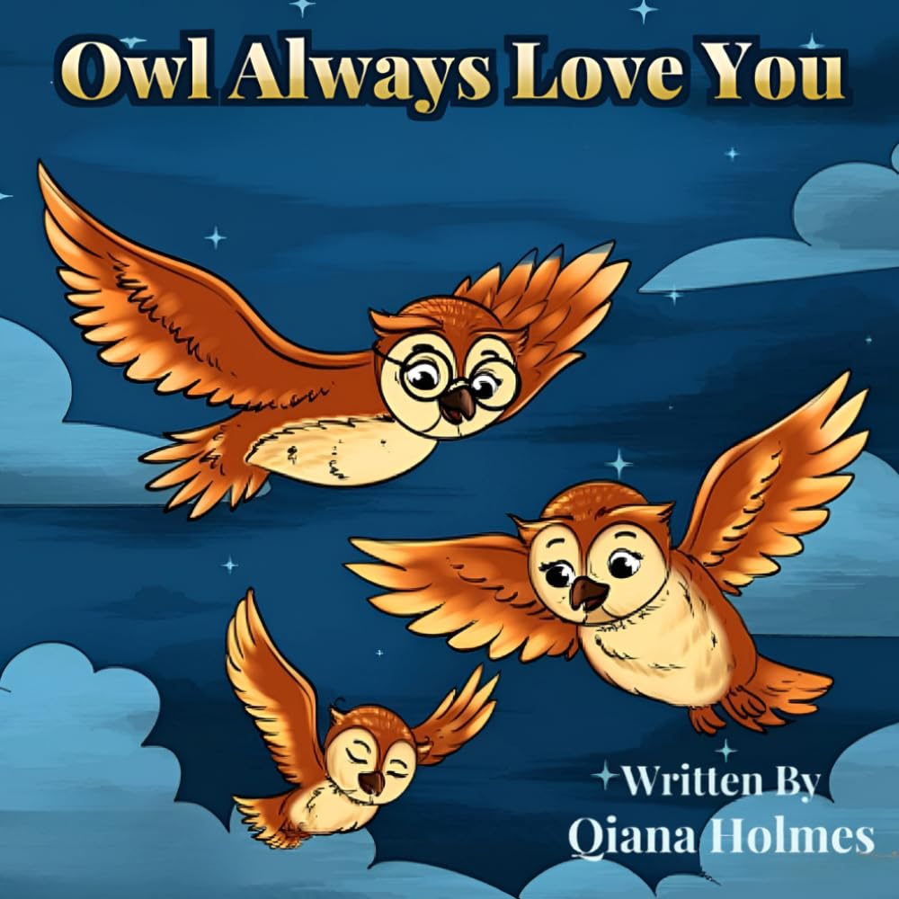 Owl Always Love You (Little Owl Series)