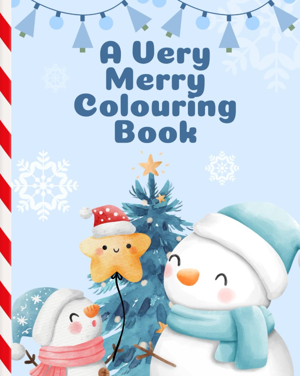 A Very Merry Colouring Book