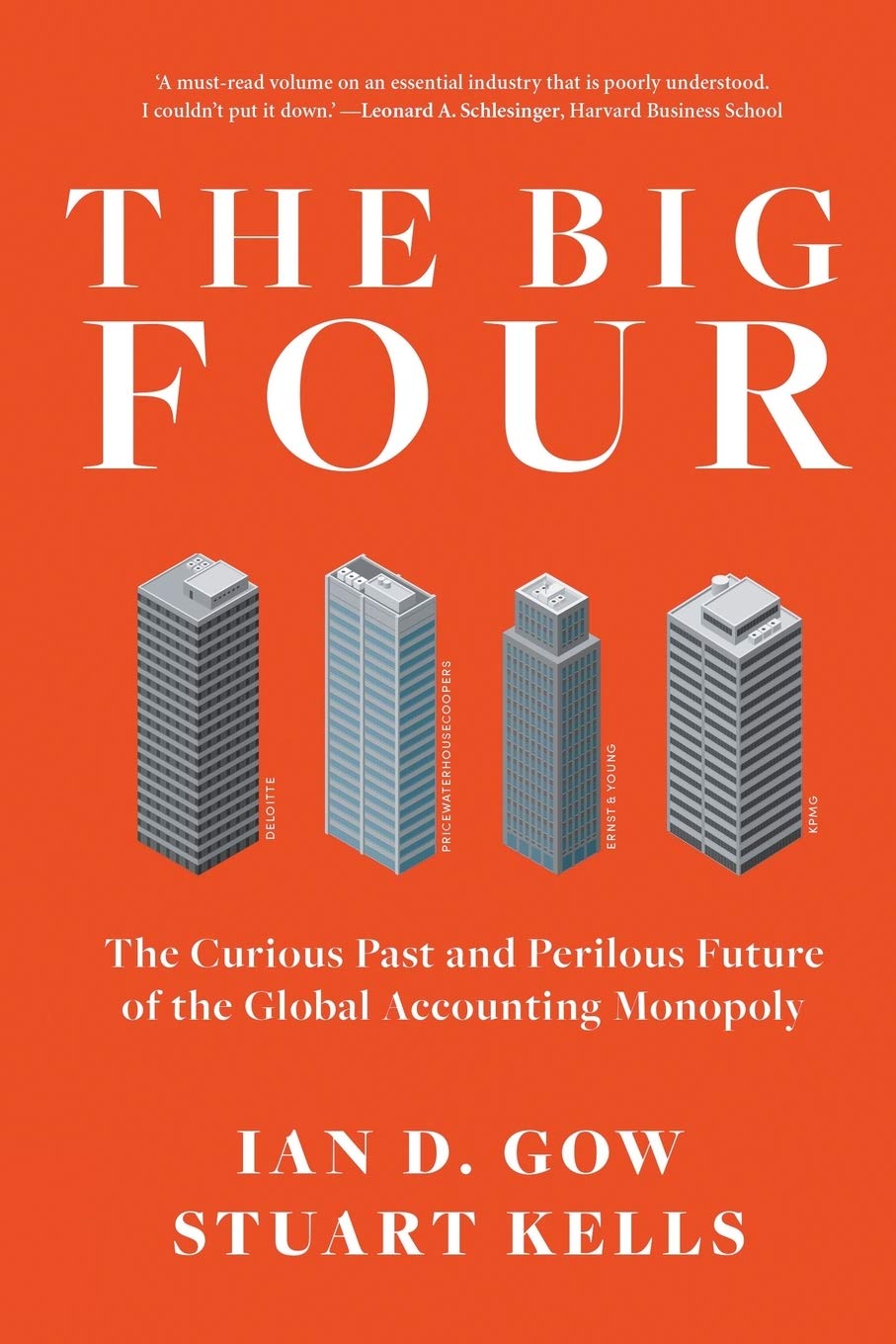 The Big Four: The Curious Past and Perilous Future of the Global Accounting Monopoly