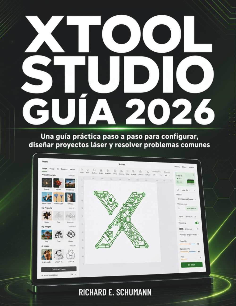 xTool Studio Guía 2026: Una guía práctica paso a paso para configurar, diseñar proyectos láser y resolver problemas comunes