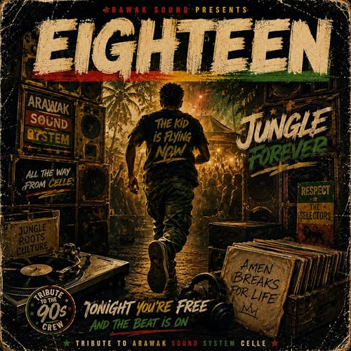 Eighten (a tribute to Arawak Sound System)