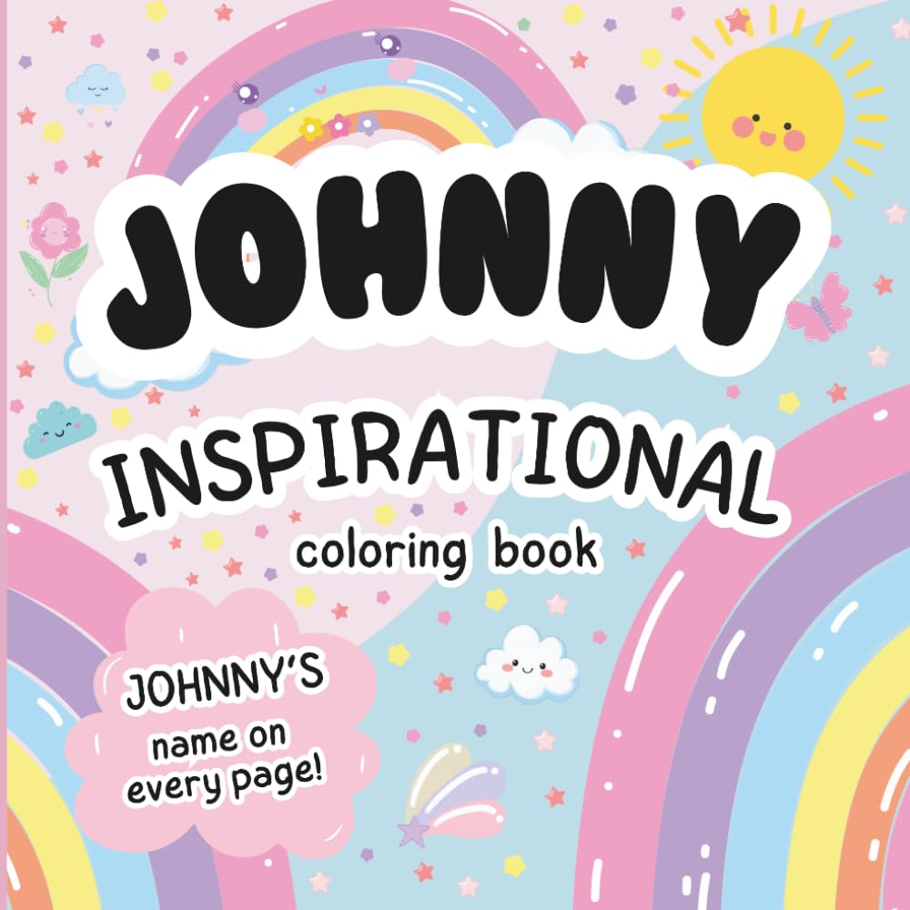 Johnny Inspirational Coloring Book: Personalized Just for Johnny – Johnny's Name Appears on Every Coloring Page