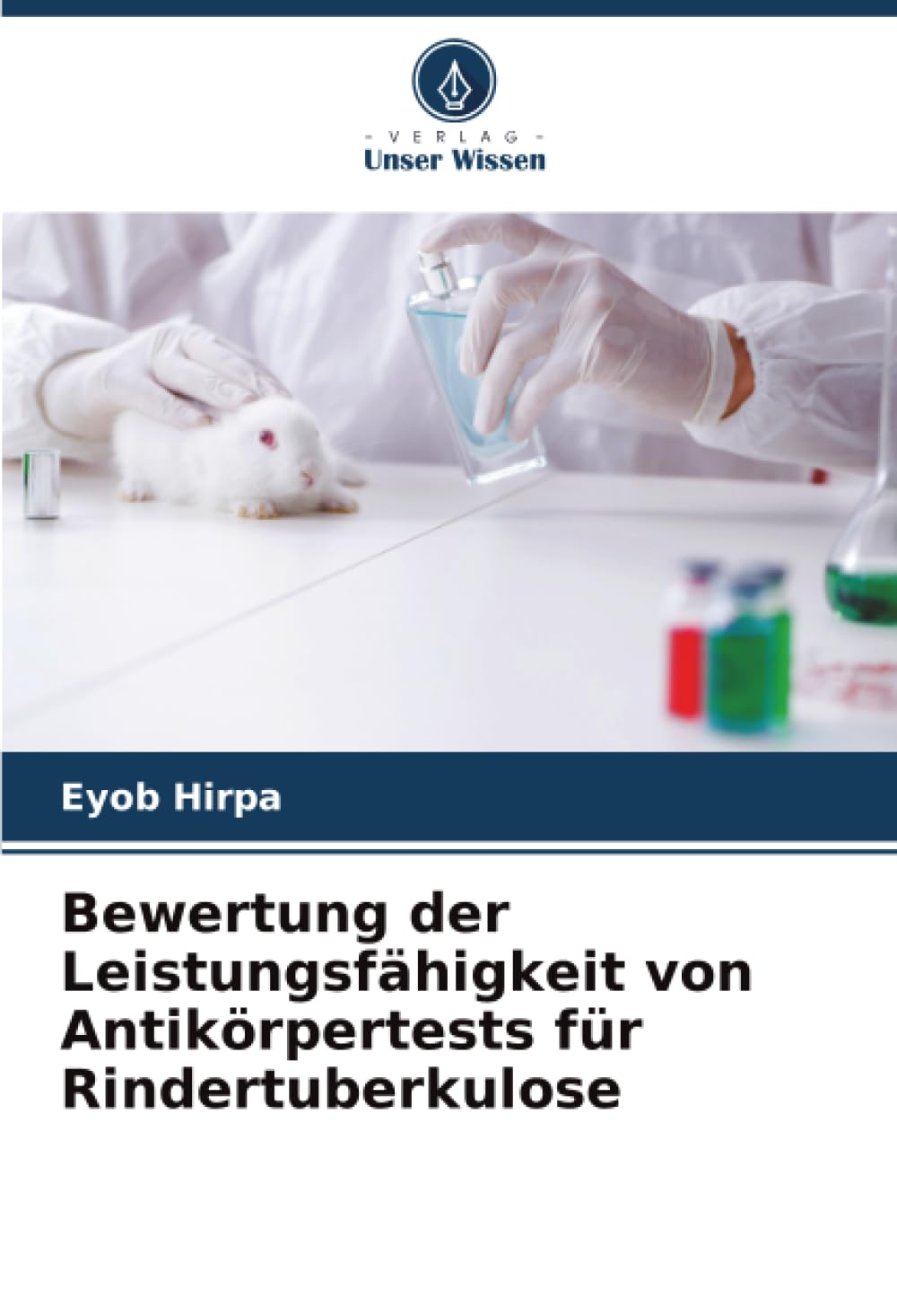Bewertung der Leistungsfähigkeit von Antikörpertests für Rindertuberkulose
