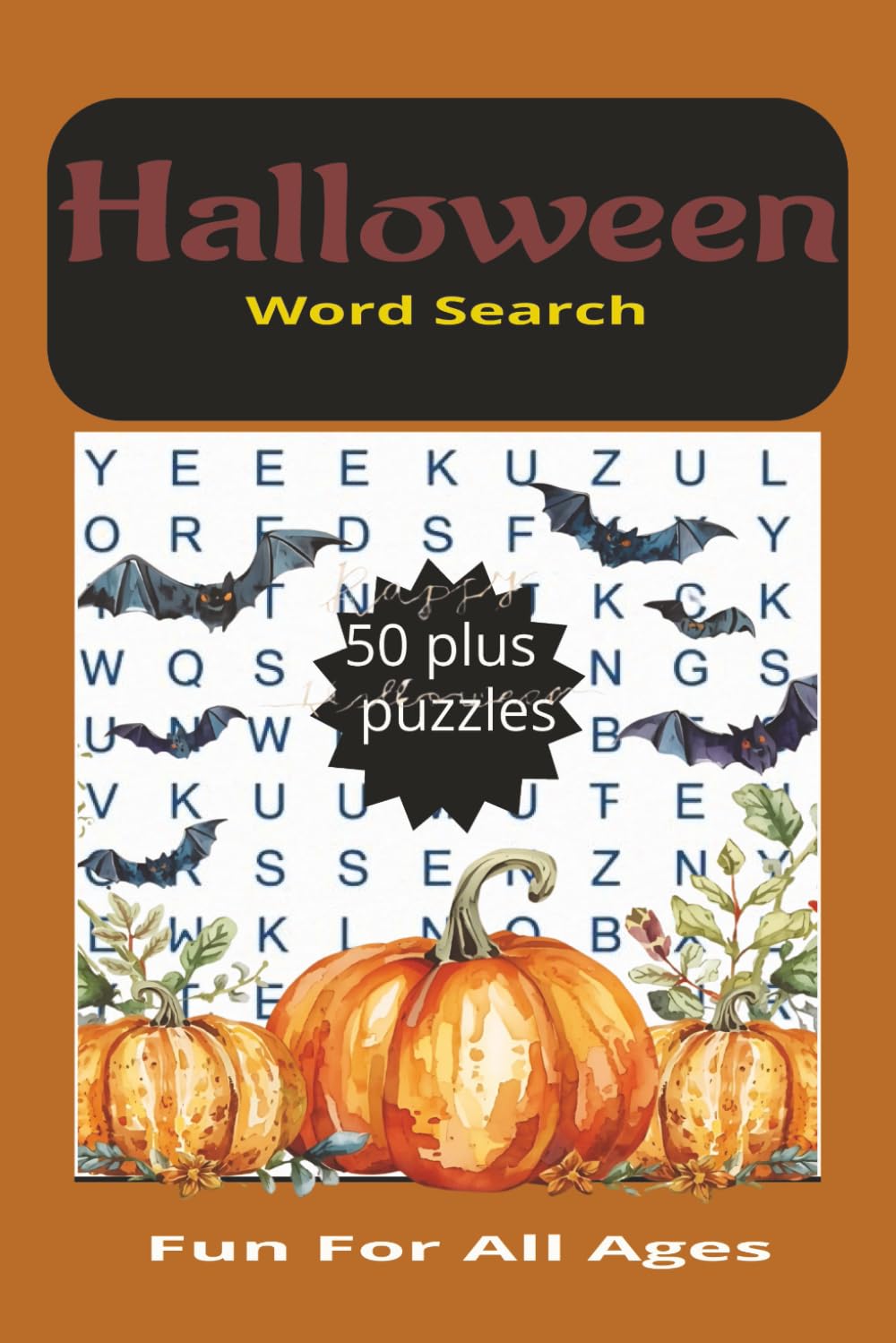 Halloween Word Search Book: Halloween Spooky Puzzles & Ghoulish Fun: A Halloween Word Search Adventure For All Ages