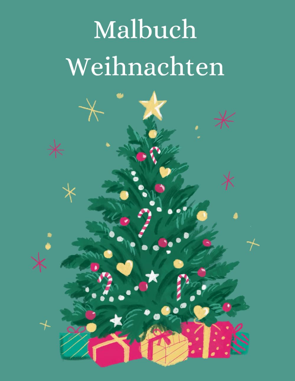 Malbuch Weihnachten: Weihnachtsmalbuch für Kinder