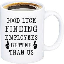 Boss Leaving Gifts World Best Boss Good Luck Finding Better Employees Than Us Funny Leaving Farewell Moving Going Away Gifts for Boss Retirement Birthday Gifts for Boss Men Women Leaving Coffee Cup 11oz White
