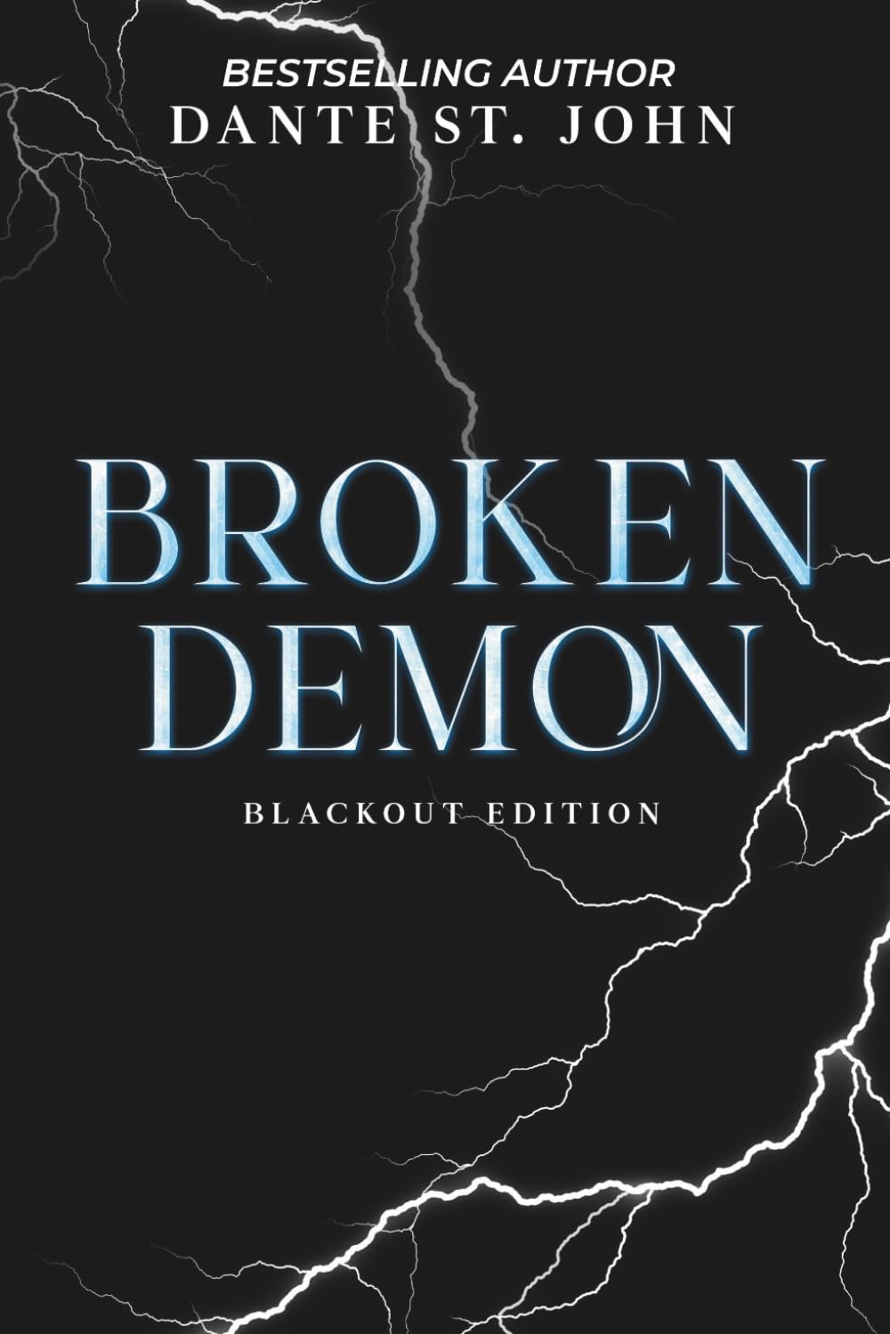Broken Demon: Blackout Edition (After the Breaking)