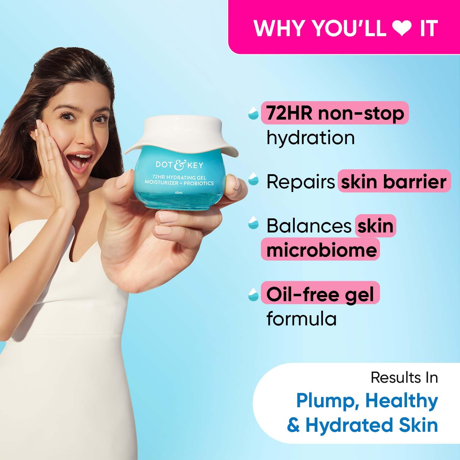 Dot & Key 72 HR HYDRATING GEL + PROBIOTICS 60 ml, with Hyaluronic Acid, Kombucha & Rice Water, Oil-Free, Non Comedogenic - Image 2
